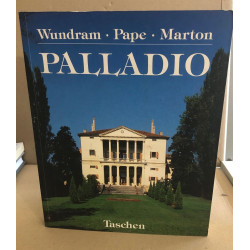 Andrea Palladio 1508-1580. Un architecte entre la renaissance et le...