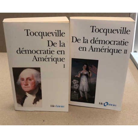 De la démocratie en Amérique tome 1 et 2