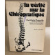 La vrité sur la chiropratique