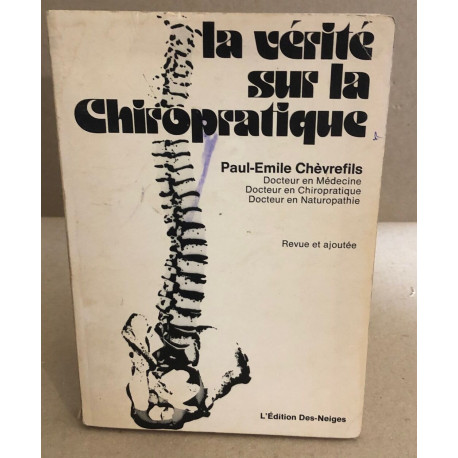 La vrité sur la chiropratique