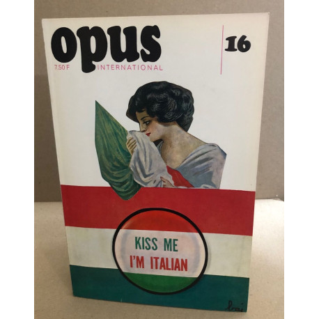 Opus International No 16 . Revue Trimestrielle