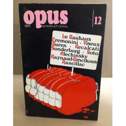 Opus International No 12 . Revue Trimestrielle
