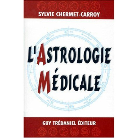 L'astrologie médicale