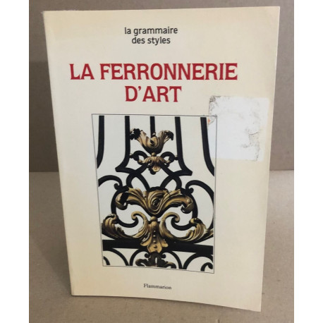 La Ferronnerie d' art