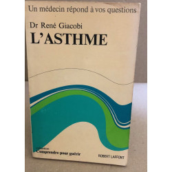 Un médecin répond à vos questions : l'asthme