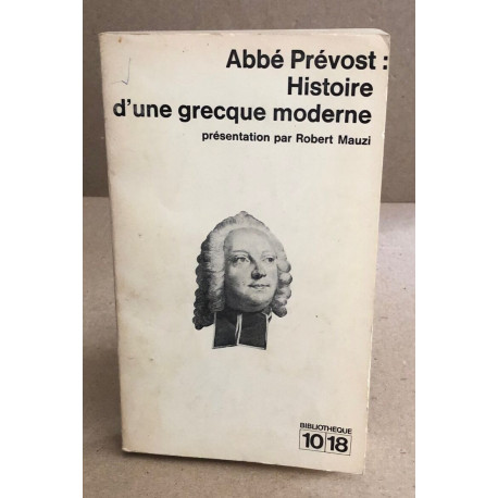 Histoire d'une grecque moderne / complet en 1 volume