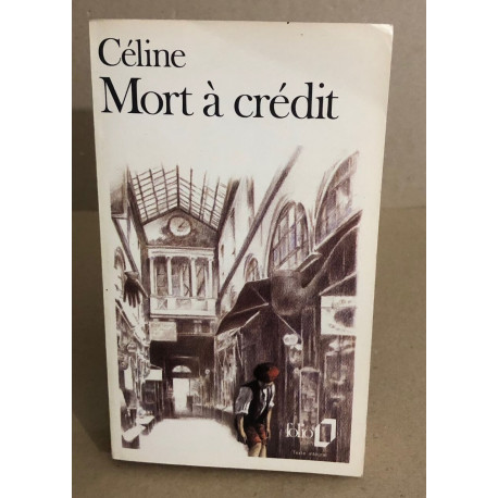 Mort à crédit (Collection Folio)