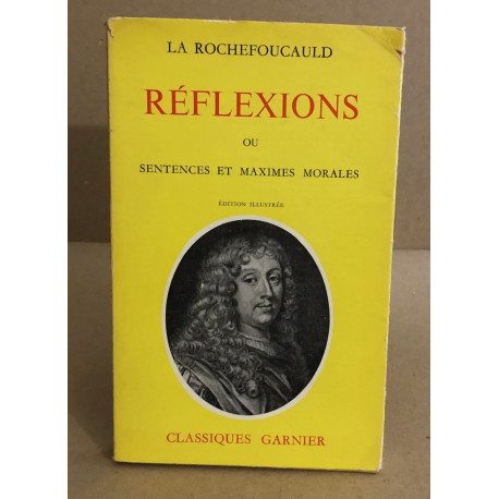 Réflexions ou sentences et maximes morales
