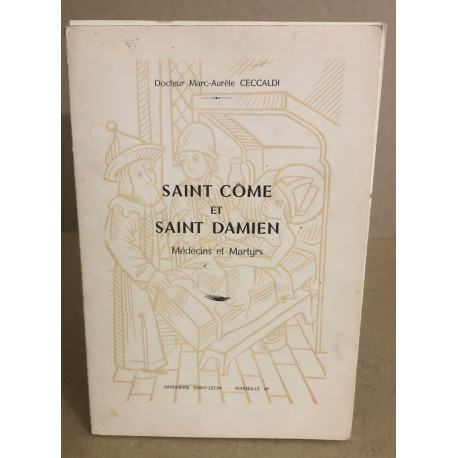 Saint come et saint damien medecins et martyrs