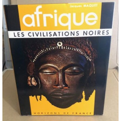 Afrique les civilisations noires