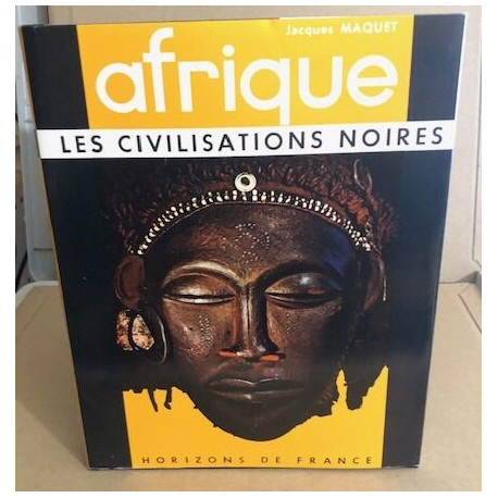 Afrique les civilisations noires