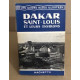 Dakar saint louis et leurs environs
