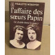 L'affaire des soeurs papin ( le diable dans la peau )