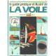 Guide pratique et illustré de la voile