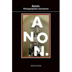 Anon-La photographie anonyme: Photographies anonymes