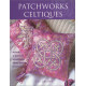 Patchworks celtiques