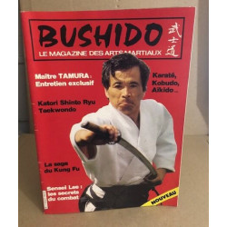 Bushido le magazine des arts martiaux/ maitre tamura : entretien...
