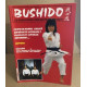 Bushido le magazine des arts martiaux/ coupe du mone karaté...