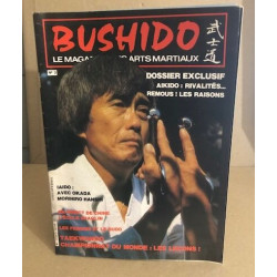 Bushido le magazine des arts martiaux/ iaido : avec okada morihiro...