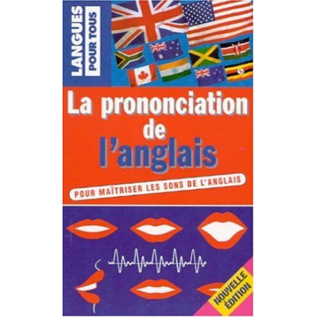 La prononciation de l'anglais