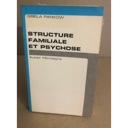 Structure familiale et psychologie