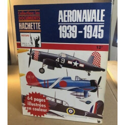 Aéronavale 1939-1945 / armes de la 2e guerre mondiale n° 11