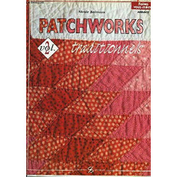 Patchworks traditionnels volume 2