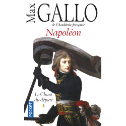 Napoléon tome 1 : Le Chant du départ: le chant du depart