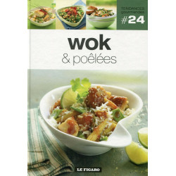 WOK et POELEES - VOLUME 24