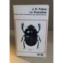Le scarabée / textes choisis et présenté par Jacques Brosse
