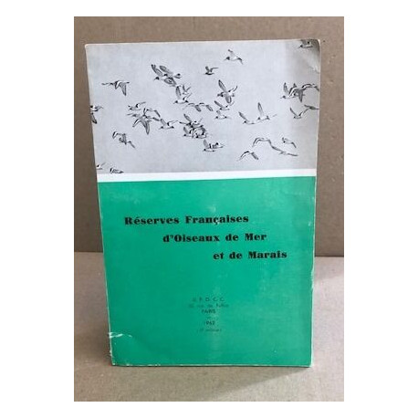Réserves françaises d'oiseaux de mer et de marais