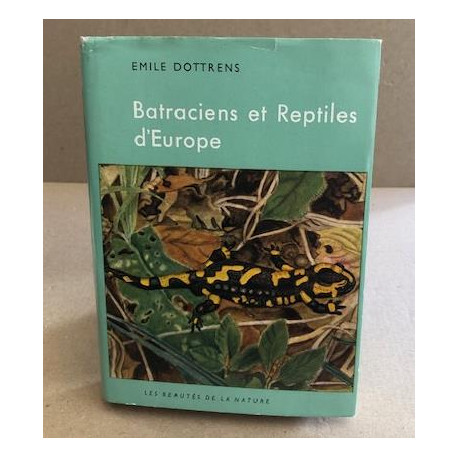 Batraciens et reptiles d'europe