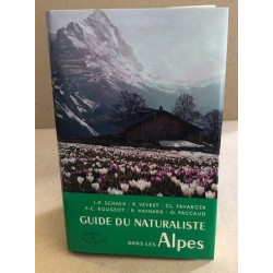 Guide du naturaliste dans les alpes