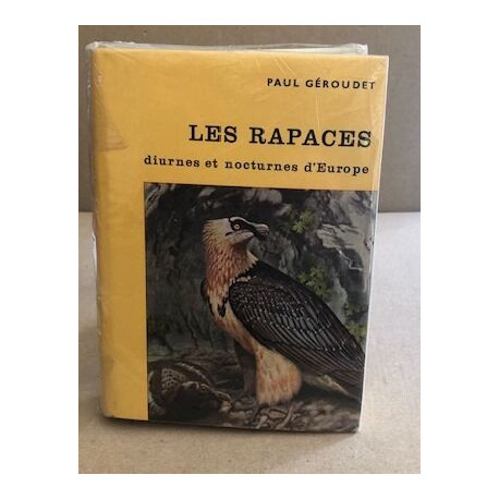 Les rapaces diurnes et nocturne d'europe