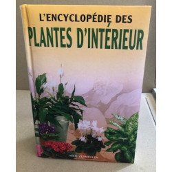 L'encyclopédie des plantes d'intérieur