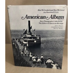 American album / rare photographs collected by the ditors of...