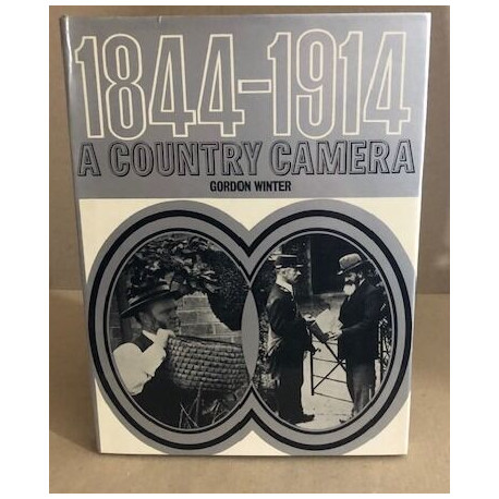 A country camera 1844-1914
