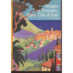 Voyages en Provence Alpes Côte d'Azur