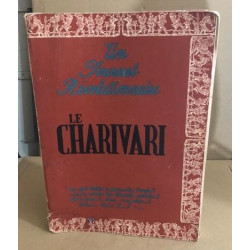 Un journal révolutionnaire le charivari / un choix de numeros...