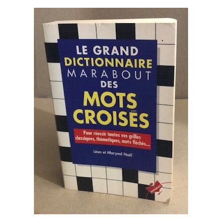 Le dictionnaire Marabout des mots croisés