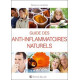Guide des Anti-inflammatoires naturels