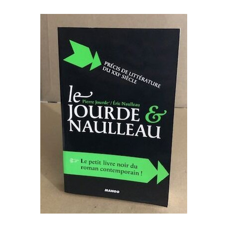 Le Jourde et Naulleau : Précis de littérature du XXIe siècle