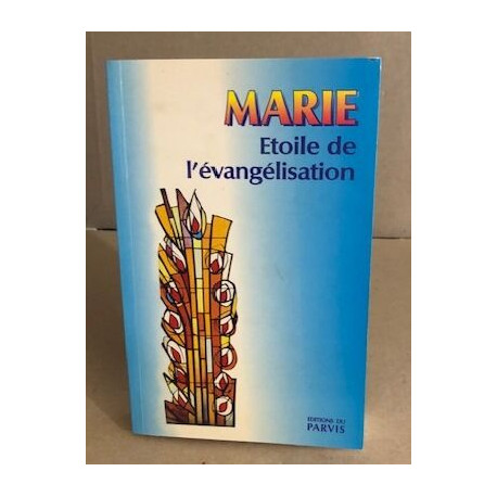 Marie etoile de l'evangelisation