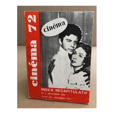 Cinema 72 index recapitulatif du n° 1 au n° 161