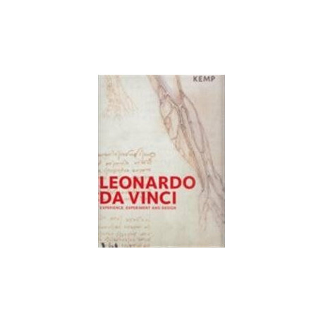Leonardo Da Vinci: Experience Experiment and Design