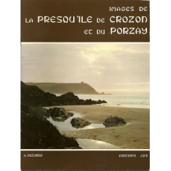 Images de la presqu'île de Crozon et du Porzay