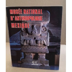 Musée national d'anthropologie Mexique