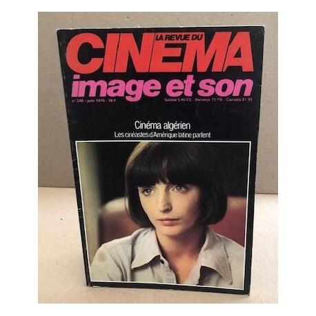 La revue du cinema image et son n° 340