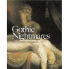 Gothic Nightmares: Fuseli Blake and the Romantic Imagination