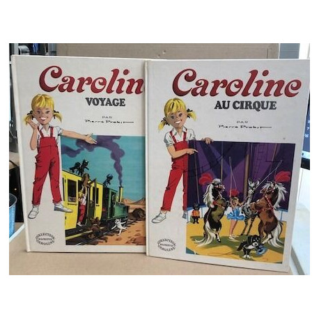 Caroline au cirque + caroline voyage / 2 titres